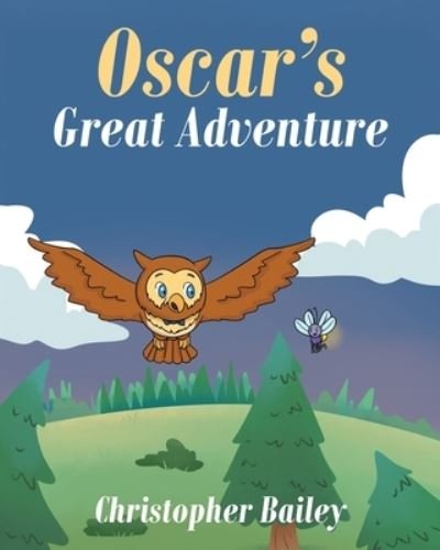 Cover for Christopher Bailey · Oscar's Great Adventure (Paperback Book) (2020)