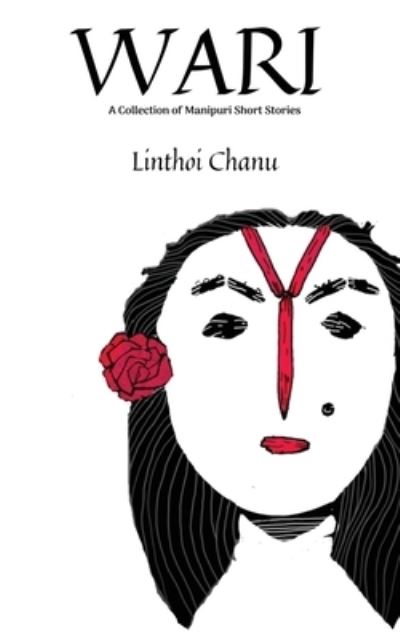 Cover for Linthoi Chanu · WARI (2nd Edition) (Paperback Book) (2019)