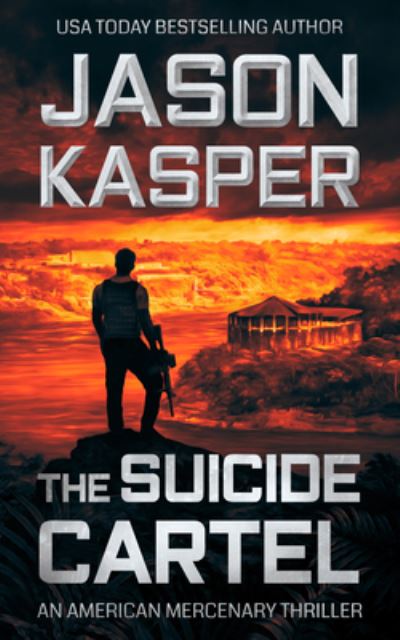 Cover for Jason Kasper · Suicide Cartel (Book) (2019)