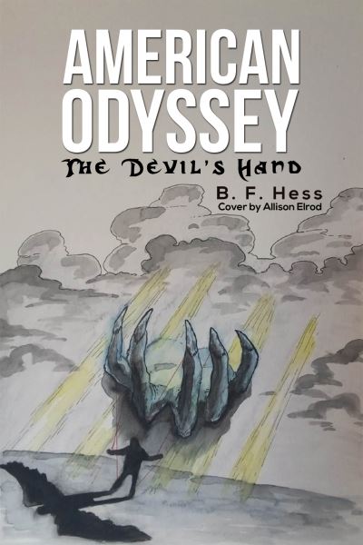 Cover for B F Hess · American Odyssey: The Devil's Hand (Paperback Book) (2023)