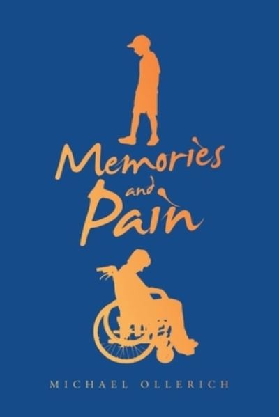 Cover for Michael Ollerich · Memories and Pain (Book) (2022)