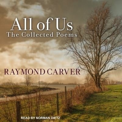 Cover for Raymond Carver · All of Us (CD) (2017)