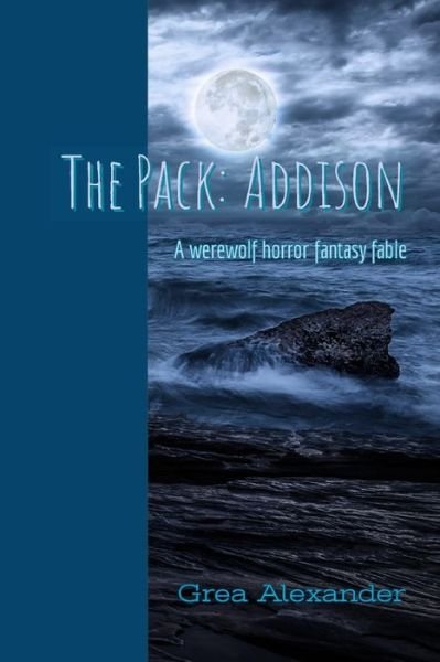 Cover for Grea Alexander · The Pack (Pocketbok) (2019)