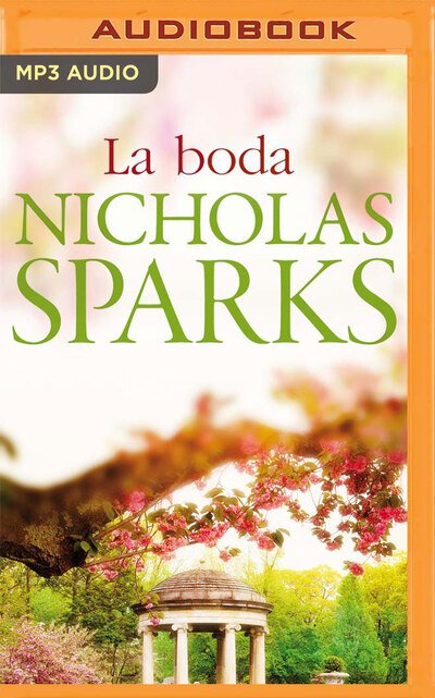 Cover for Nicholas Sparks · La boda (CD) (2020)