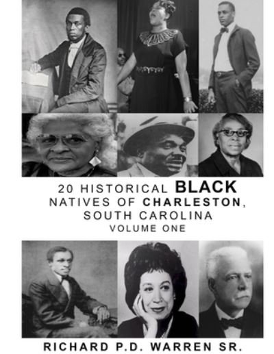 Cover for Richard Warren · 20 Historical Black Natives of Charleston (Paperback Book) (2021)