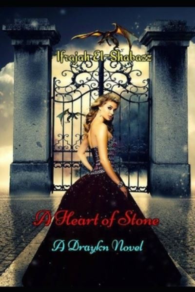 Cover for Ifrajah El-Shabazz · A Heart of Stone (Paperback Book) (2018)