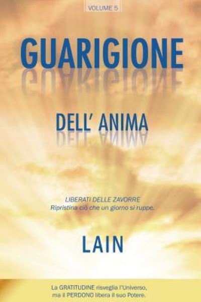 Cover for Lain Garcia Calvo · Guarigione Dell' Anima (Paperback Bog) (2018)