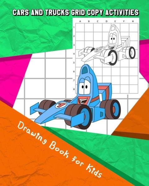 Cover for Eriss Jane · Cars and Trucks Grid Copy Activities (Paperback Book) (2018)