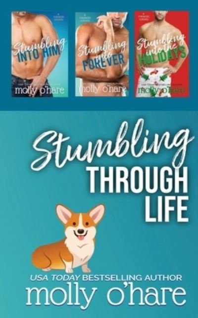 Stumbling Through Life - Molly O'Hare - Bücher - Be You Publishing, LLC - 9781732833883 - 31. Mai 2022