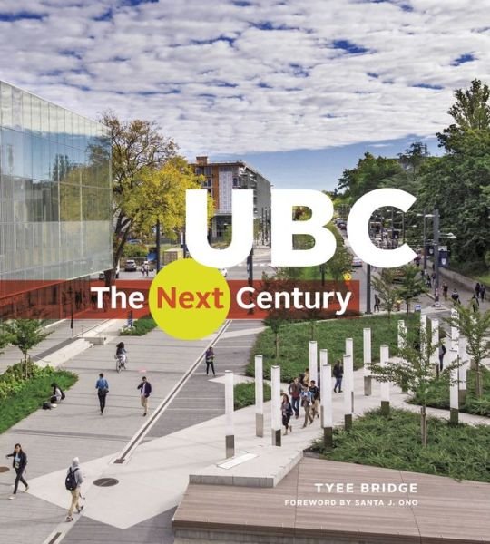 Cover for Tyee Bridge · UBC: The Next Century (Hardcover bog) (2019)