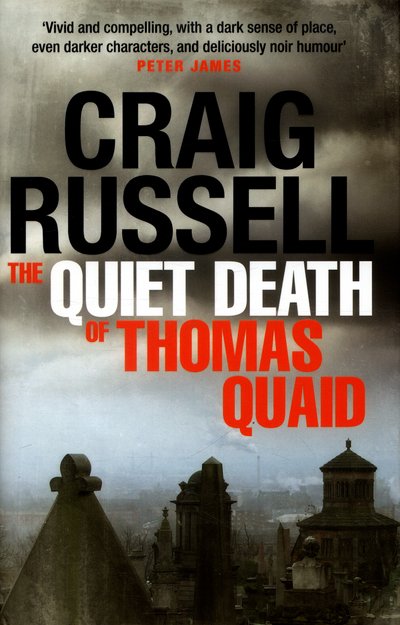 Cover for Craig Russell · The Quiet Death of Thomas Quaid: Lennox 5 (Hardcover Book) (2016)