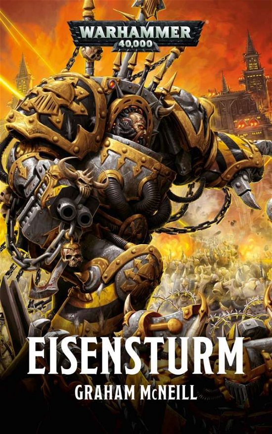 Cover for McNeill · Warhammer 40.000 - Eisensturm (Book)