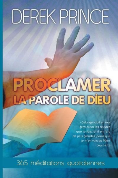 Cover for Dr Derek Prince · Declaring God's Word - FRENCH (Paperback Bog) [French edition] (2014)