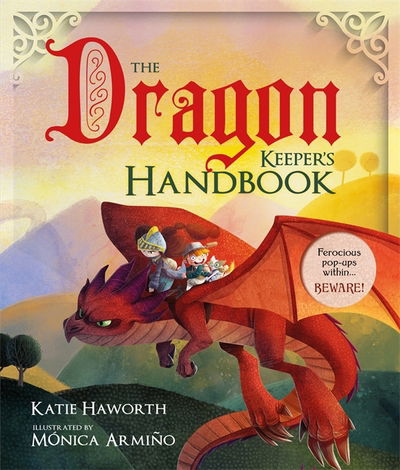 Cover for Katie Haworth · The Dragon Keeper's Handbook (Hardcover Book) (2016)