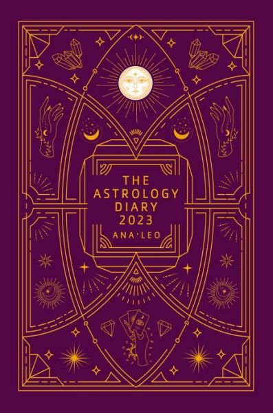 Cover for Ana Leo · The Astrology Diary 2023 (Paperback Book) [0 New edition] (2022)