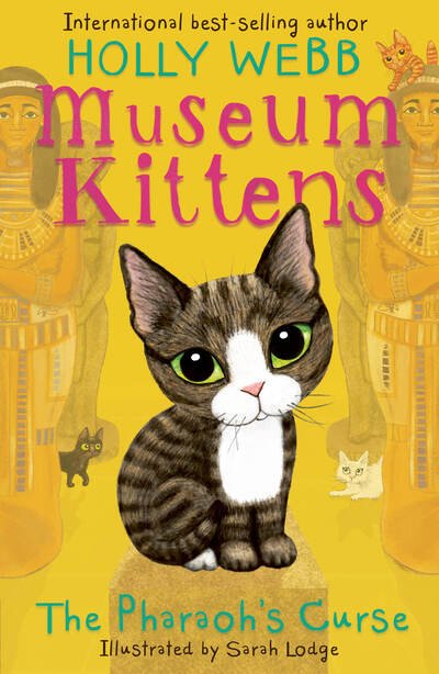 Cover for Holly Webb · The Pharaoh's Curse - Museum Kittens (Taschenbuch) (2020)