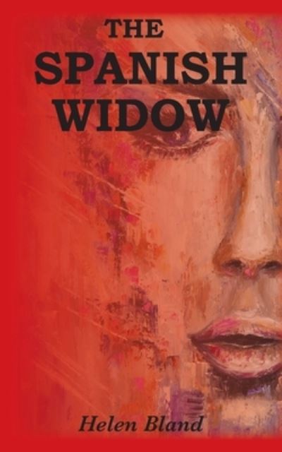 Cover for Helen Bland · The Spanish Widow (Paperback Book) (2021)