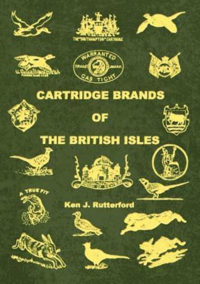 Cover for Ken J Rutterford · Cartridge Brands of the British Isles (Taschenbuch) (2016)