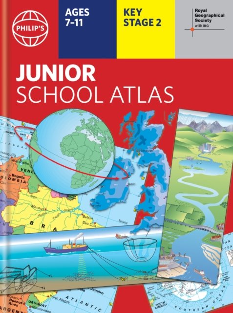 Philip's RGS Junior School Atlas: 12th edition HB - Philip's World Atlas - Philip's Maps - Bücher - Octopus Publishing Group - 9781849076883 - 5. September 2024