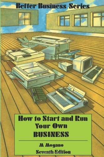 Cover for M.C. Mogano · How to Start and Run Your Own Business (Taschenbuch) [7th ed. 1989 edition] (1989)