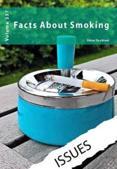 Cover for Facts about Smoking - Issues series (Paperback Book) (2018)