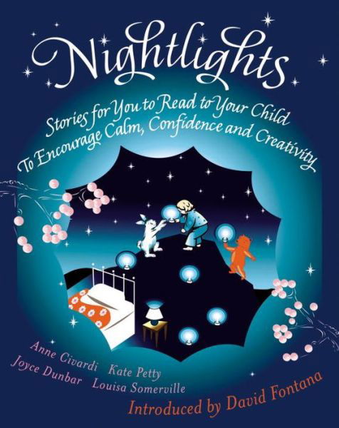 Cover for Kate Petty · Nightlights: Stories for You to Read to Your Child - To Encourage Calm, Confidence and Creativity (Paperback Book) [Ed edition] (2004)