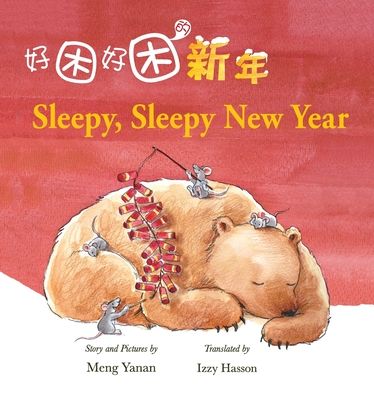 Cover for Yanan Meng · Sleepy, Sleepy New Year (Pocketbok) (2020)