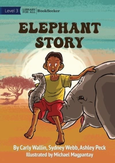 Cover for Carly Wallin · Elephant Story (Bok) (2022)