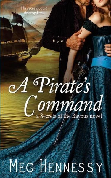 Cover for Meg Hennessy · A Pirate's Command (Paperback Book) (2015)