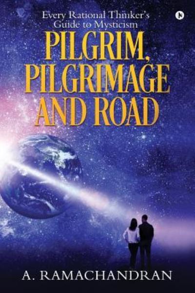 Cover for A Ramachandran · Pilgrim, Pilgrimage and Road (Paperback Book) (2017)