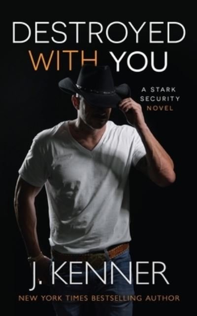 Cover for J. Kenner · Destroyed With You (Paperback Book) (2020)