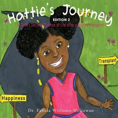 Cover for Dr Felicia Williams-McGowan · Hattie's Journey (Paperback Book) (2020)