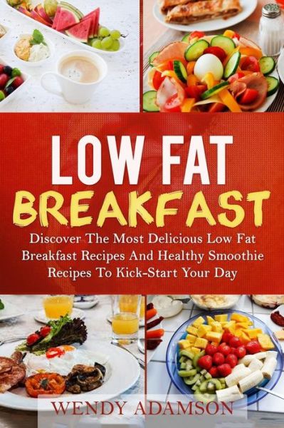 Cover for Wendy Adamson · Low Fat Breakfast (Paperback Book) (2017)