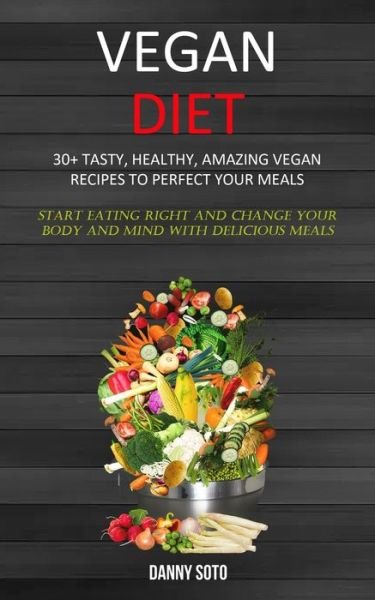 Cover for Danny Soto · Vegan Diet (Paperback Book) (2019)