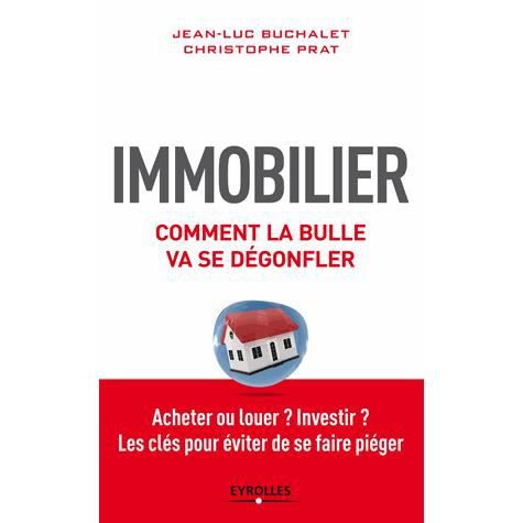 Immobilier - Jean-Luc Buchalet - Books - Eyrolles Group - 9782212558883 - 2014