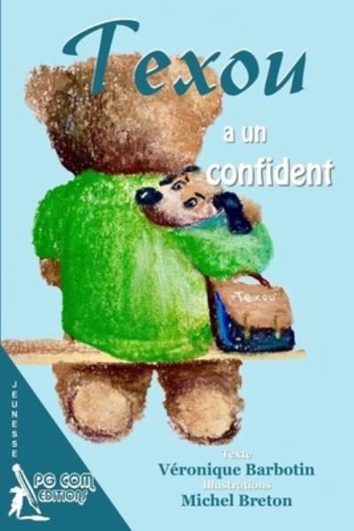 Cover for Veronique Barbotin · Texou a un confident (Paperback Book) (2021)