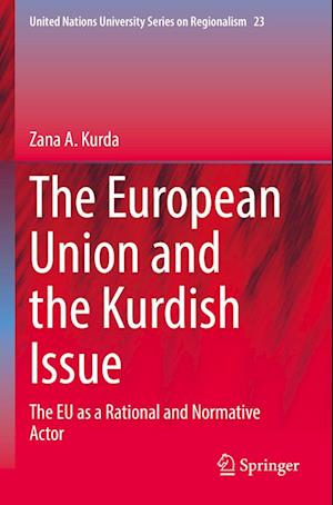 Cover for Zana A. Kurda · European Union and the Kurdish Issue (Book) (2023)
