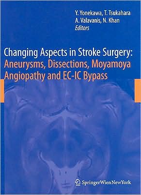 Cover for Changing Aspects in Stroke Surgery: Aneurysms, Dissection, Moyamoya angiopathy and EC-IC Bypass - Acta Neurochirurgica Supplement (Hardcover Book) [2008 edition] (2008)