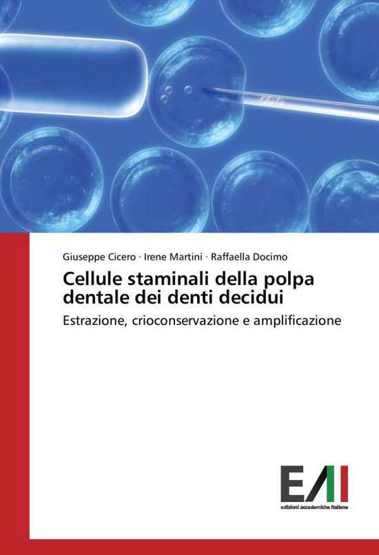 Cellule staminali della polpa de - Cicero - Books -  - 9783330776883 - 