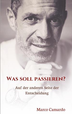 Cover for Marco Camardo · Was soll passieren? (Paperback Book) (2022)
