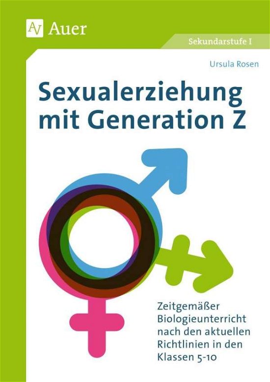 Sexualerziehung mit Generation Z - Rosen - Livros -  - 9783403081883 - 