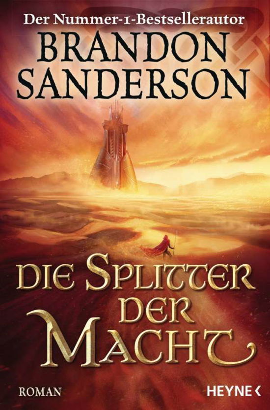 Die Splitter der Macht - Brandon Sanderson - Bøker - Heyne Taschenbuch - 9783453424883 - 11. januar 2021