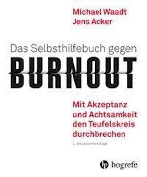Cover for Waadt · Das Selbsthilfebuch gegen Burnout (Bok)