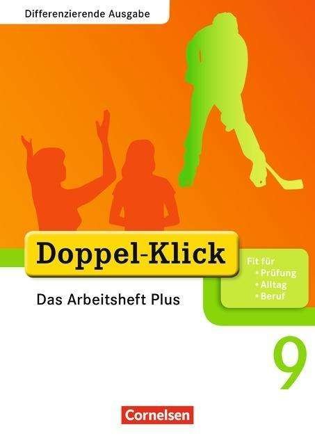 Cover for Grit Adam, Kathleen Breitkopf, Ulrich Deters, Silvia Engel, Dirk Hergesell, Rainer Schremb, Britta W · Doppel-Klick,Diff. 9.Sj.Arbeitsh.Plus (Book)