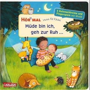 Cover for Heike Vogel · Hör mal (Soundbuch): Verse für Kleine: Müde bin ich, geh zur Ruh ... (Board book) (2022)