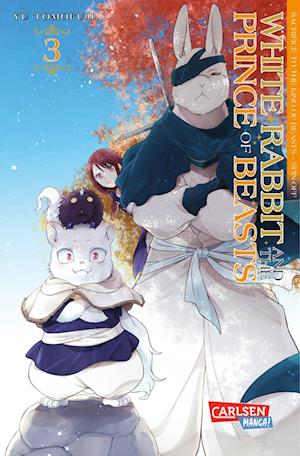 White Rabbit and the Prince of Beasts 3 - Yu Tomofuji - Books - Carlsen - 9783551801883 - January 9, 2025