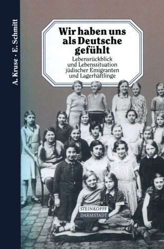 Cover for Andreas Kruse · Wir Haben uns als Deutsche Gefuhlt (Paperback Book) [Softcover reprint of the original 1st ed. 2000 edition] (2012)