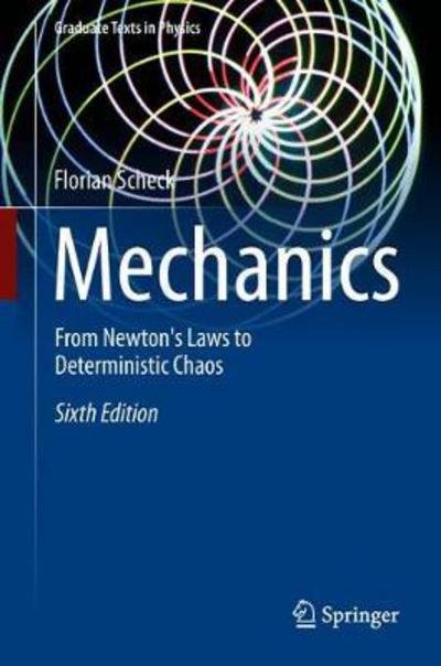 Mechanics - Florian Scheck - Livros - Springer-Verlag Berlin and Heidelberg Gm - 9783662554883 - 31 de janeiro de 2018