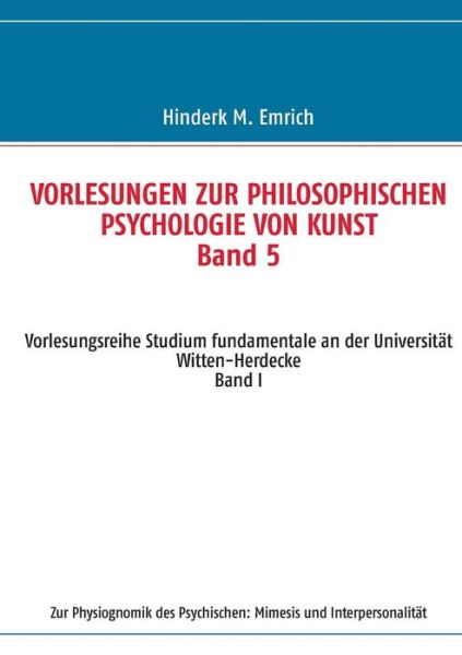 Cover for Hinderk M. Emrich · Vorlesungsreihe Studium Fundamentale an Der Universitat Witten-herdecke (Taschenbuch) [German edition] (2013)