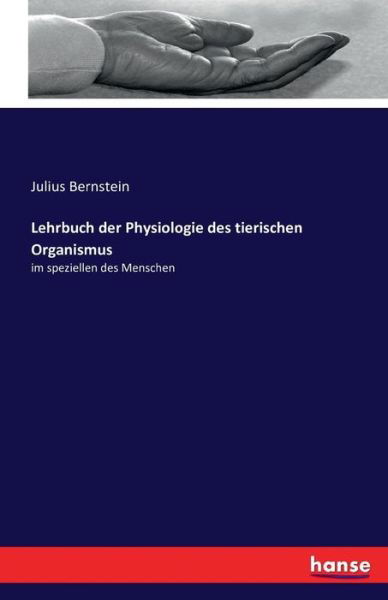 Cover for Bernstein · Lehrbuch der Physiologie des (Bog) (2016)